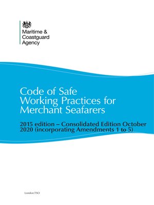 cover image of Code of Safe Working Practices for Merchant Seafarers